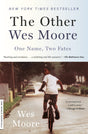 The Other Wes Moore: One Name, Two Fates - Retail Maharaj