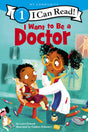 I Want To Be A Doctor - Retail Maharaj