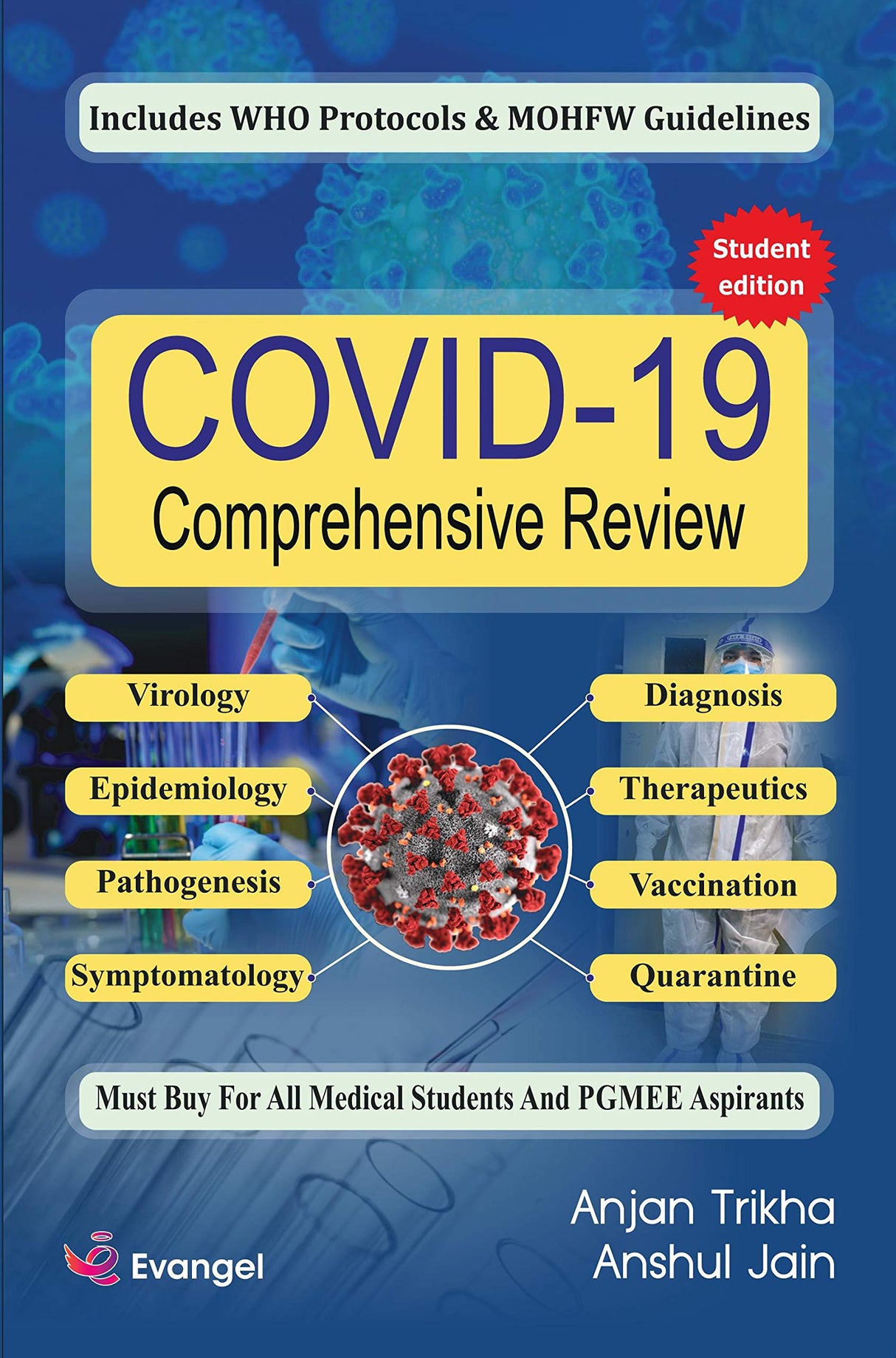 COVID-19 Comprehensive Review