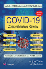 COVID-19 Comprehensive Review