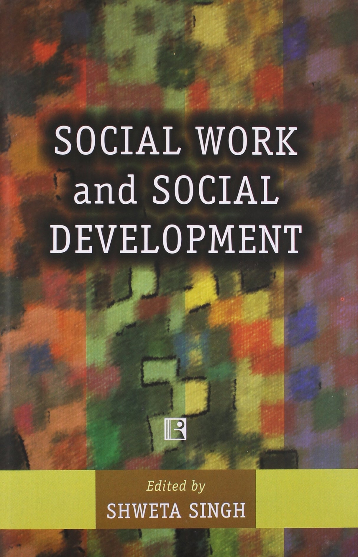 Social Work And Social Development - Retail Maharaj