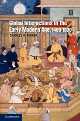 Global Interactions in the Early Modern Age, 1400-1800: The Violence in Gujarat