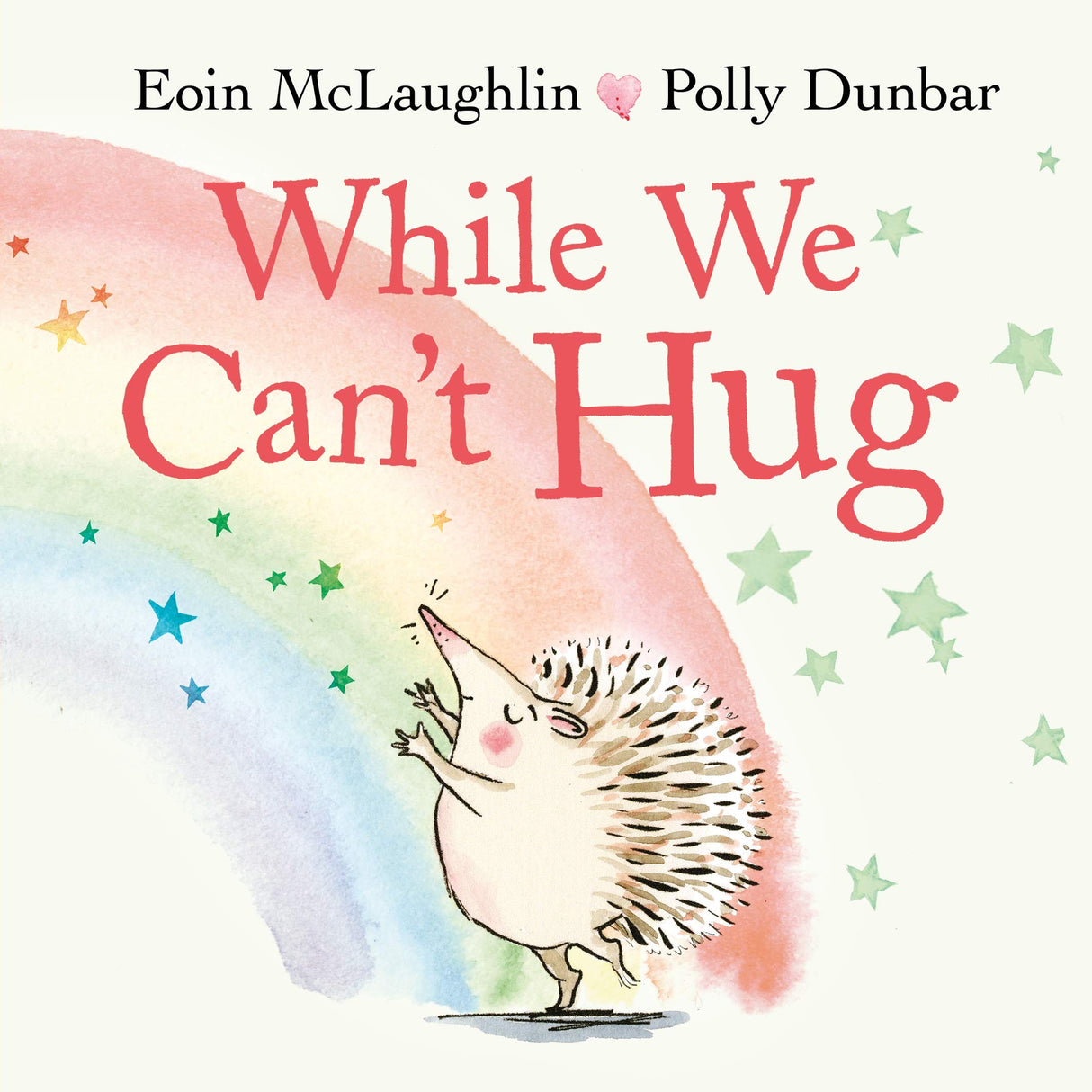 While We Can't Hug (board book) (Hedgehog & Friends)