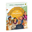 The Padmas: Fifty Stories of Perseverance | Illustrated Biographies of Padma Awardees | A.P.J. Abdul Kalam, Indra Nooyi, Milkha Singh and more | Ages 8+ - Retail Maharaj