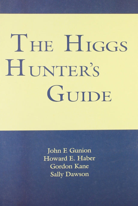 The Higgs Hunters Guide - Retail Maharaj