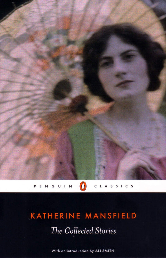 Collected Stories of Katherine Mansfield