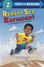 Ready? Set. Raymond! (Step into Reading) [Paperback] Nelson, Vaunda Micheaux and Anderson, Derek - Retail Maharaj