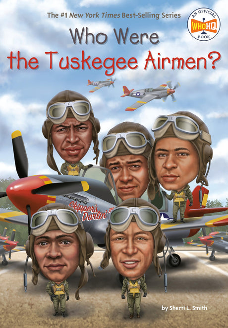 Who Were the Tuskegee Airmen? (Who Was?) - Retail Maharaj
