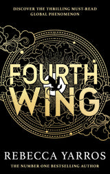 Fourth Wing: DISCOVER THE INSTANT SUNDAY TIMES AND NUMBER ONE GLOBAL BESTSELLING PHENOMENON!* (The Empyrean): DISCOVER THE GLOBAL PHENOMENON THAT EVERYONE CAN'T STOP TALKING ABOUT! - Retail Maharaj