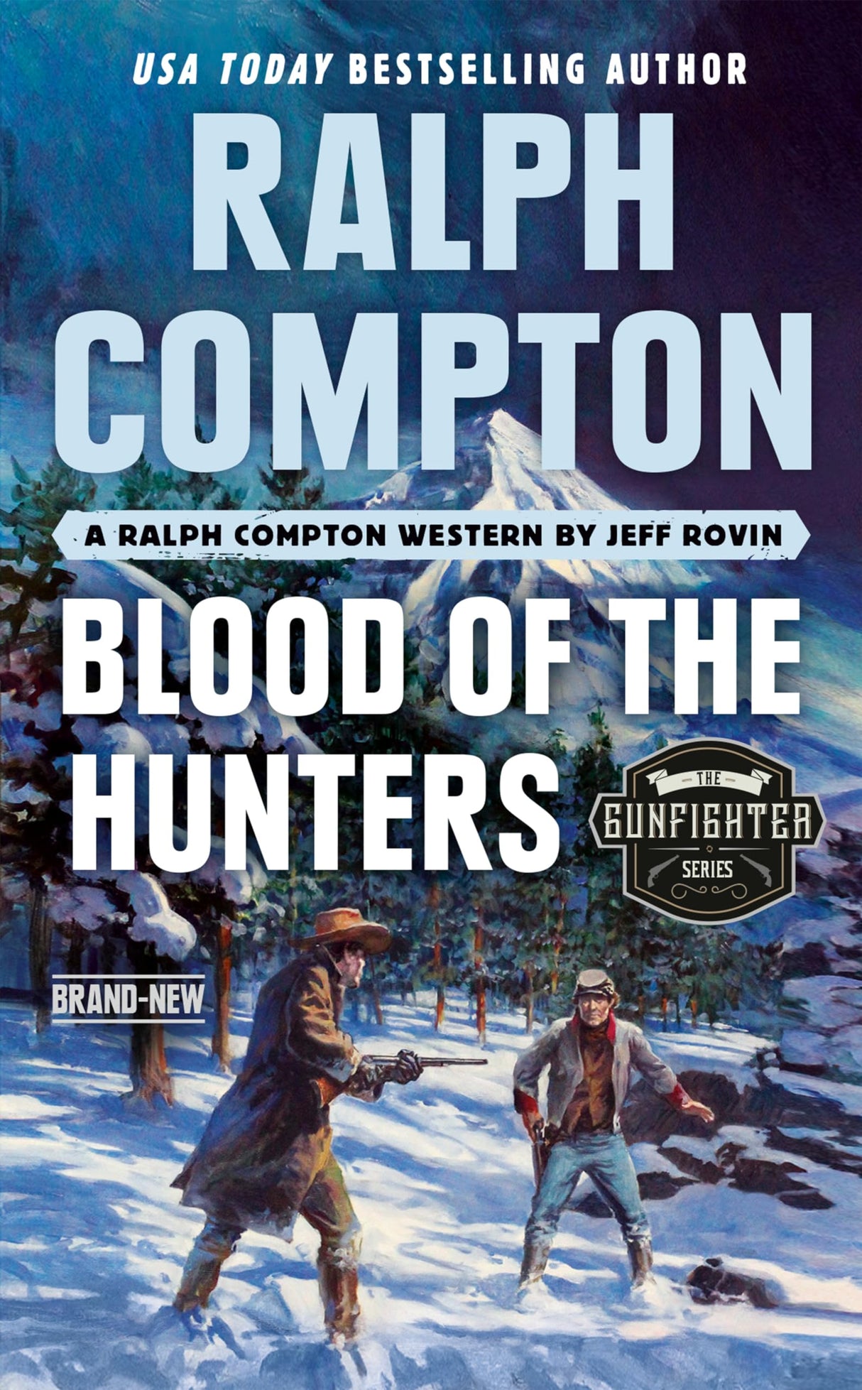 Ralph Compton Blood of the Hunters (The Gunfighter Series)