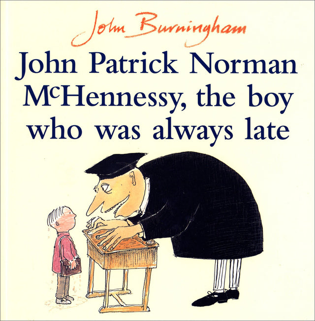 John Patrick Norman McHennessy: The Boy Who Was Always Late - Retail Maharaj