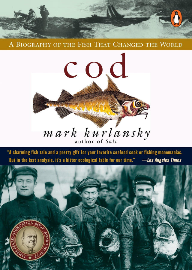 Cod: A Biography of the Fish that Changed the World - Retail Maharaj