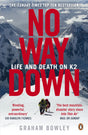 No Way Down: Life and Death on K2 - Retail Maharaj
