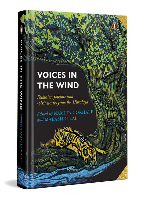 Voices in the Wind: Folktales, Folklore and Spirit Stories from the Himalaya |A Rich Treasury of Indian Mythology, Legends, Fairytales and Cultural Traditions - Retail Maharaj