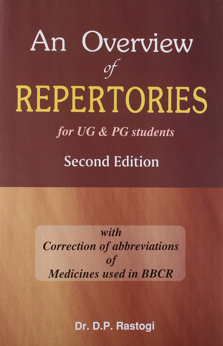 An Overview of Repertories for UG and PG Students - 2nd Edition with Correction of abbreviations of Medicine used BBCR - Retail Maharaj