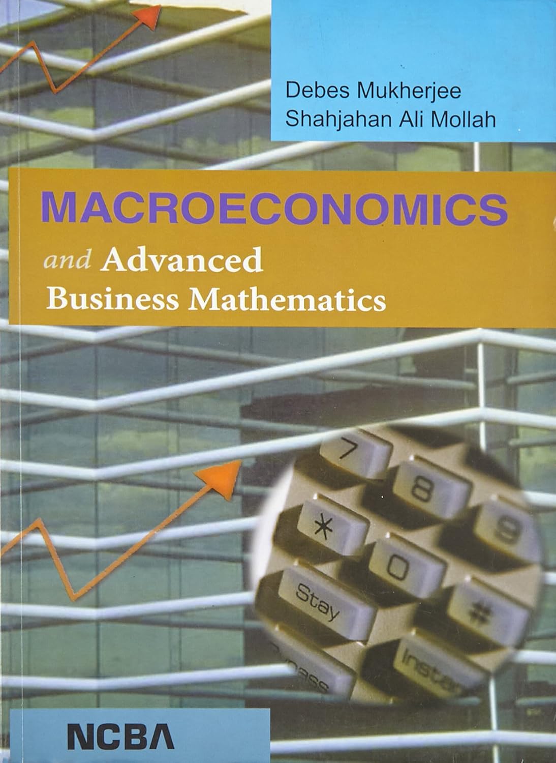 Macroeconomics And Advanced Business Mathematics - Retail Maharaj