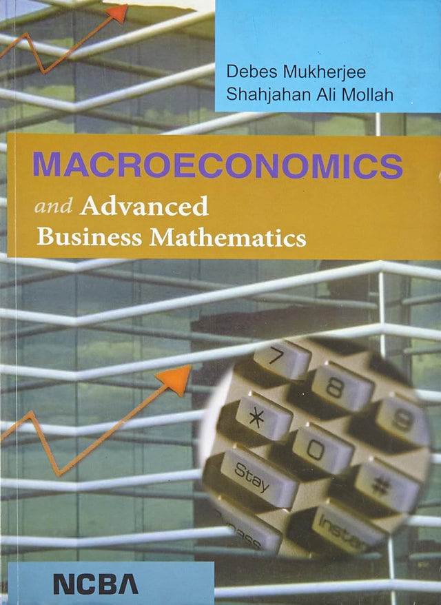 Macroeconomics And Advanced Business Mathematics - Retail Maharaj