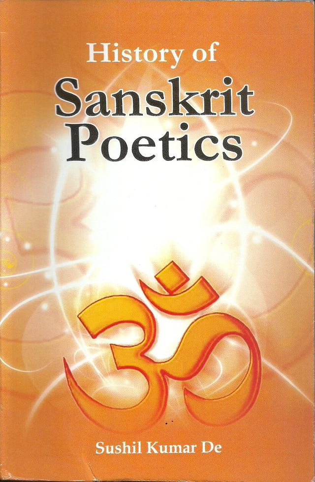History of Sanskrit Poetics - Retail Maharaj
