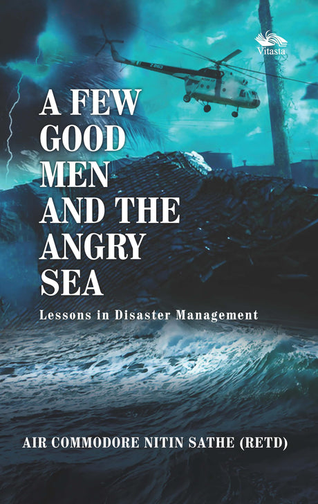 A Few Good Men And The Angry Sea: Lessons in Disaster Management - Retail Maharaj