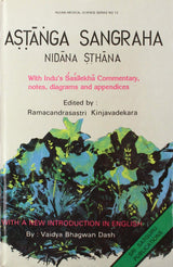Astanga Sangraha- ( Sutra Sthana, Sarira Sthana, Nidana Sthana ) 3 Vols Set - Retail Maharaj