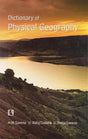 Dictionary of Physical Geography - Retail Maharaj