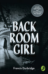 Back Room Girl: By the author of Paul Temple - Retail Maharaj