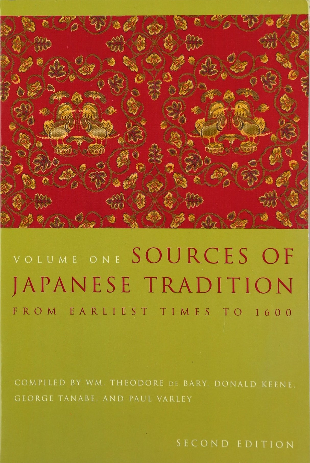Sources of Japanese Tradition: From Earliest Times to 1600 (Introduction to Asian Civilizations) - Retail Maharaj