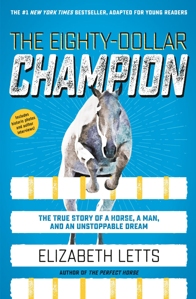 The Eighty-Dollar Champion (Adapted for Young Readers): The True Story of a Horse, a Man, and an Unstoppable Dream - Retail Maharaj