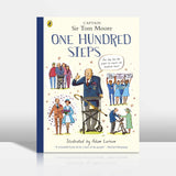 One Hundred Steps: The Story of Captain Sir Tom Moore
