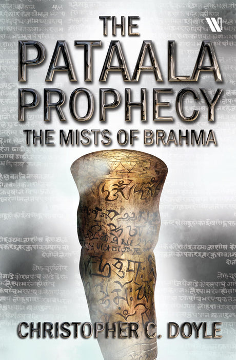 The Mists of Brahma: The Pataala Prophecy 2 - An Epic Fantasy Adventure by Christopher C. Doyle | Mystery Thriller based on Indian Mythology - Retail Maharaj