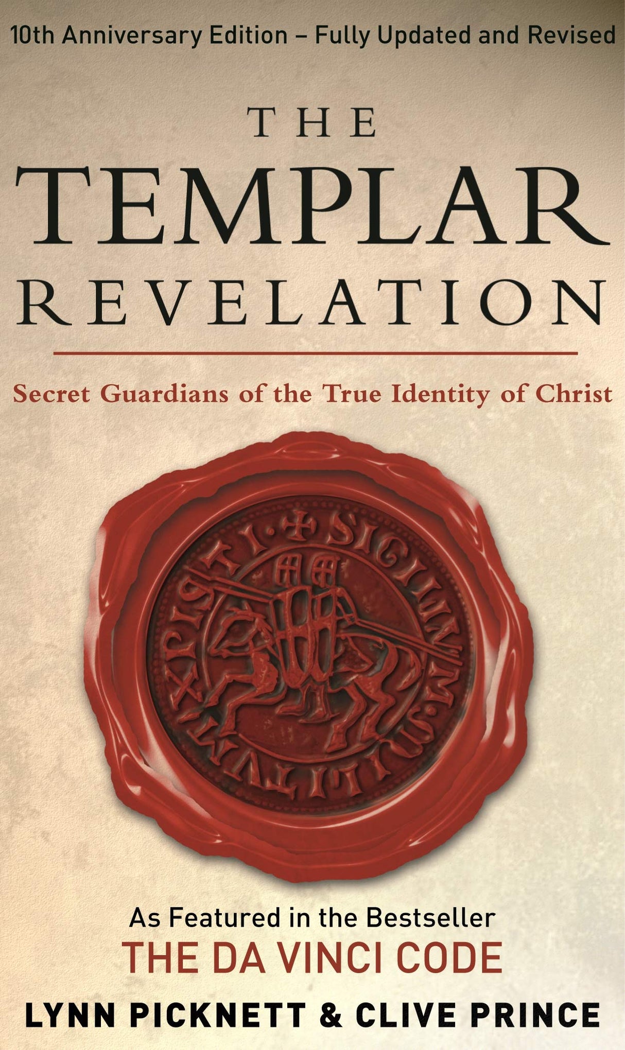 The Templar Revelation: Secret Guardians Of The True Identity Of Christ - Retail Maharaj