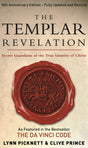 The Templar Revelation: Secret Guardians Of The True Identity Of Christ - Retail Maharaj