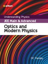 Understanding Physics JEE Main and Advanced Optics and Modern Physics 2023-24 - Retail Maharaj