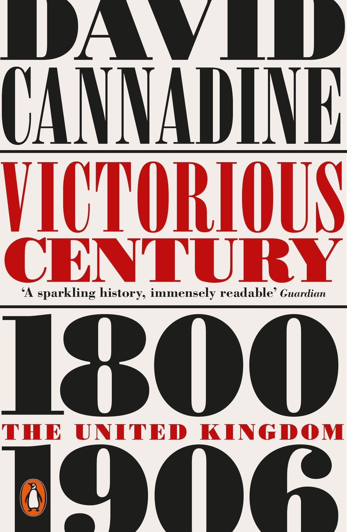 Victorious Century: The United Kingdom, 1800–1906 (Penguin History of Britain) - Retail Maharaj