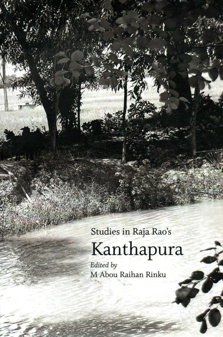STUDIES IN RAJA RAO'S KANTHAPURA - Retail Maharaj
