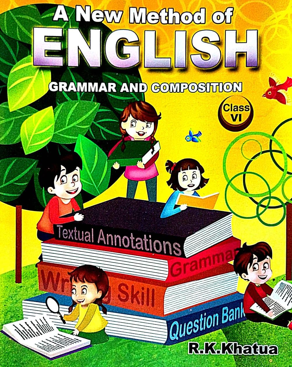 A new Method Of English Grammer & Composition Class-VI (Bengali Version) - Retail Maharaj
