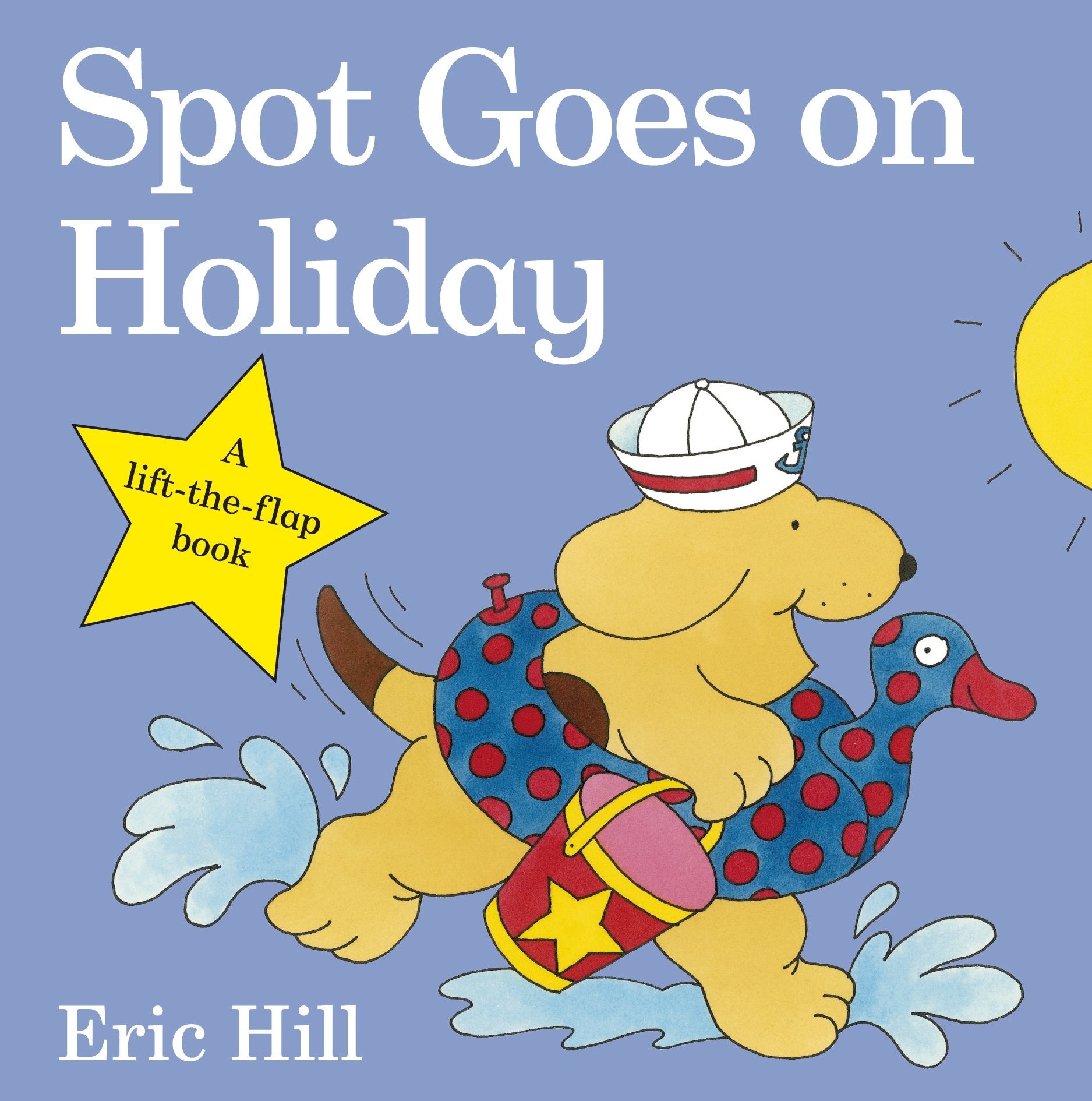 Spot Goes on Holiday