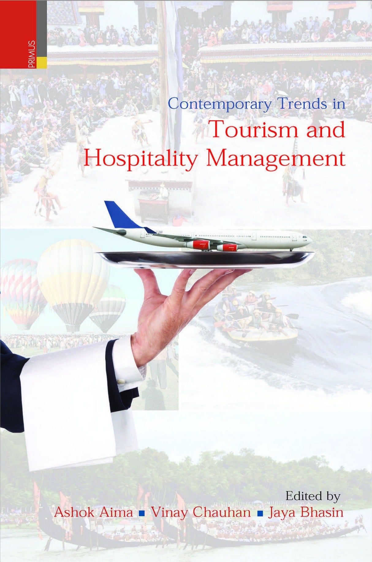Contemporary Trends in Tourism and Hospitality Management (Ju-pb Series)