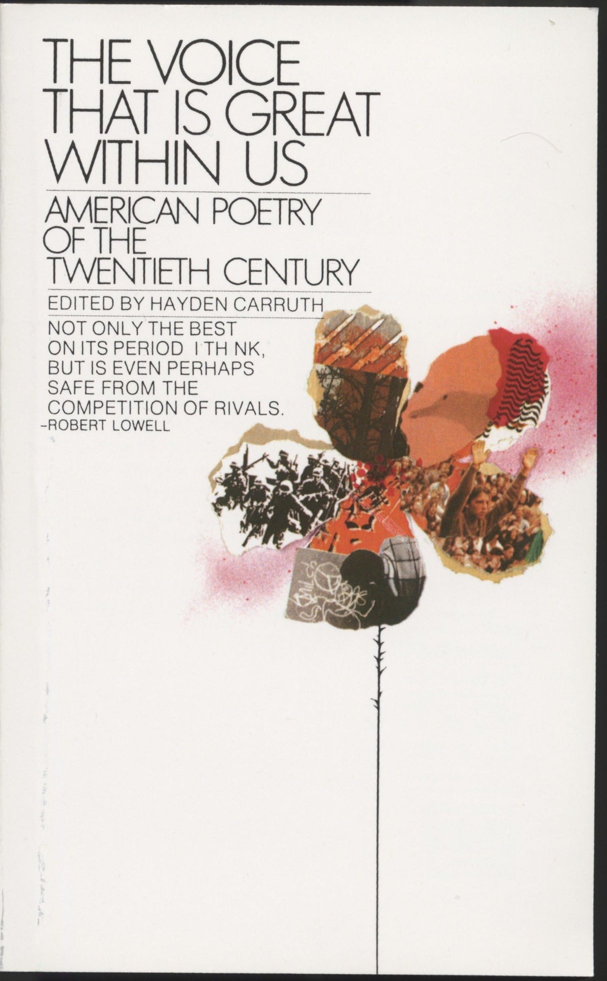The Voice That Is Great Within Us: American Poetry of the Twentieth Century (Bantam Classics)