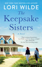 The Keepsake Sisters: A Novel: 2 (Moonglow Cove) - Retail Maharaj