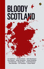 Bloody Scotland Anthology - Retail Maharaj