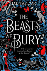 The Beasts We Bury: The darkly addictive slow-burn enemies-to-lovers romantasy - Retail Maharaj