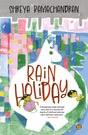 Rain Holiday - Retail Maharaj