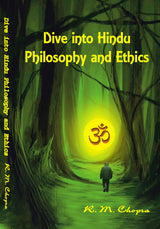 DIVE INTO HINDU PHILOSOPHY AND ETHICS