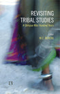 REVISITING TRIBAL STUDIES: A Glimpse After Hundred Years - Retail Maharaj
