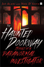 The Haunted Doorway: Stories of a Paranormal Investigator - Retail Maharaj