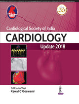 CARDIOLOGICAL SOCIETY OF INDIA CARDIOLOGY UPDATE 2018