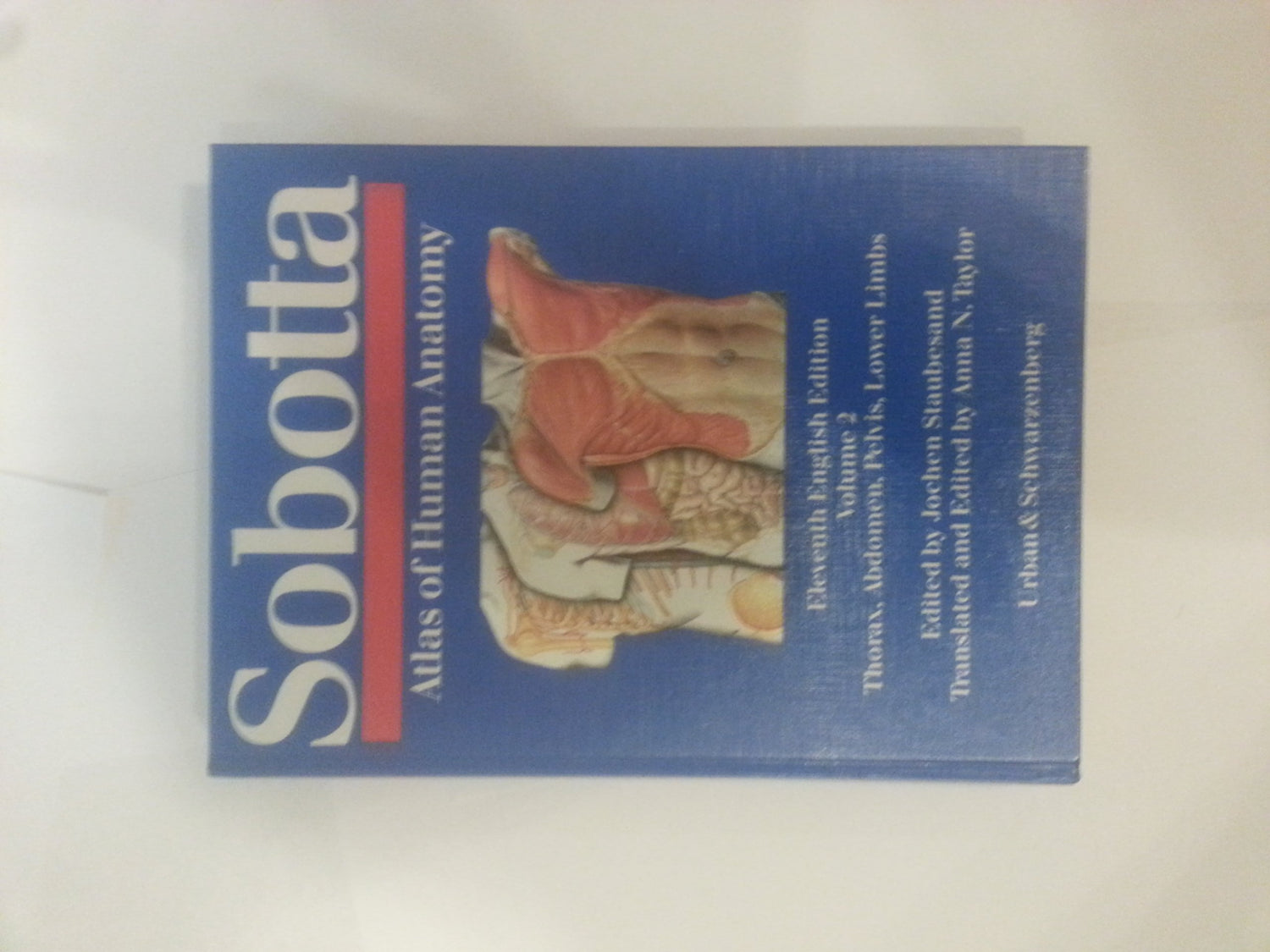 Thorax, Abdomen, Pelvis, Lower Limbs (v. 2) (The Atlas of Human Anatomy)