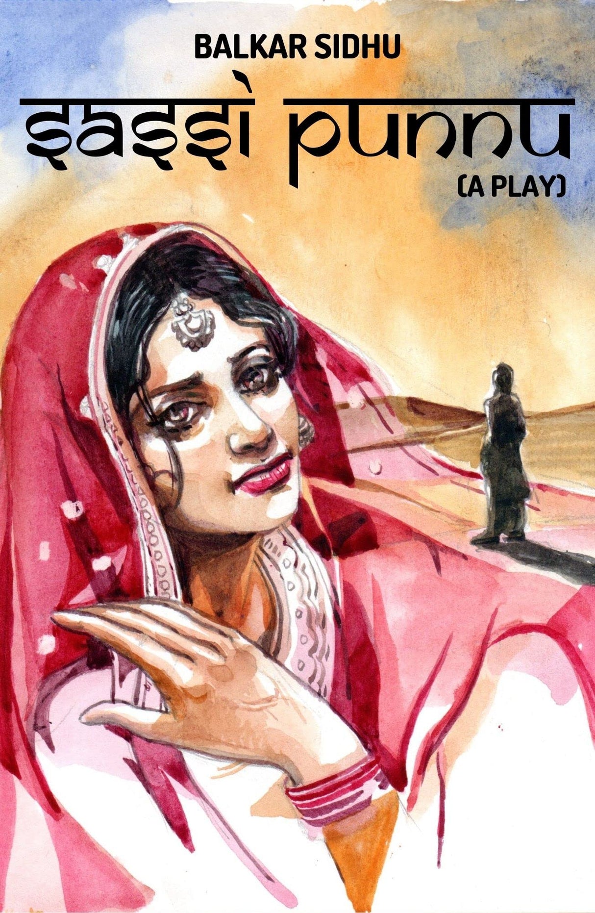 Sassi Punnu ( A Play ) - Retail Maharaj