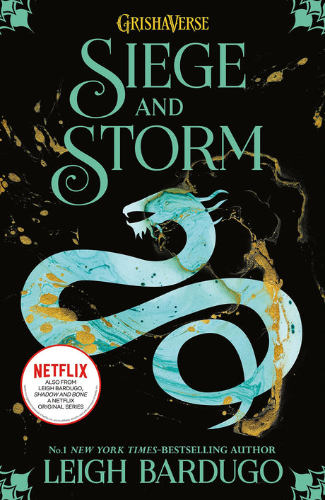 SIEGE AND STORM (B PB): THE GRISHA BOOK 2 (Shadow and Bone) - Retail Maharaj